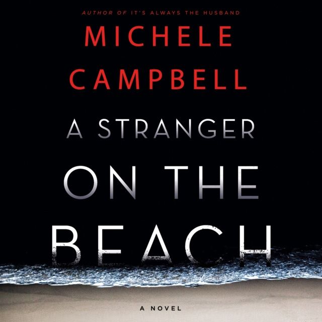 Audiobook Stranger on the Beach Michele Campbell
