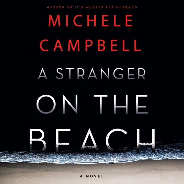 Аудиокнига Stranger on the Beach Michele Campbell