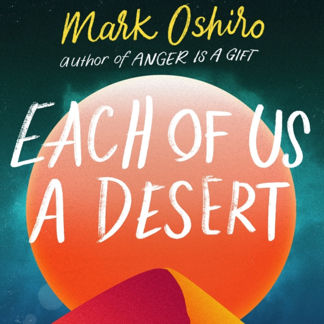 Audiokniha Each of Us a Desert Mark Oshiro