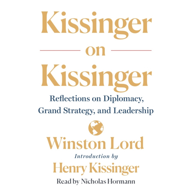 Audiokniha Kissinger on Kissinger Winston Lord