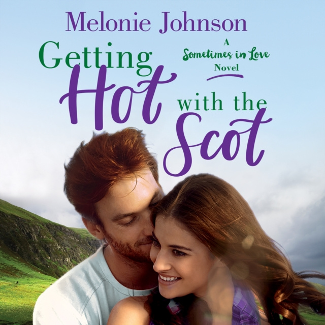 Audiobook Getting Hot with the Scot Melonie Johnson
