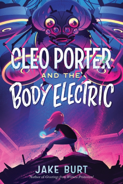 E-knjiga Cleo Porter and the Body Electric Jake Burt