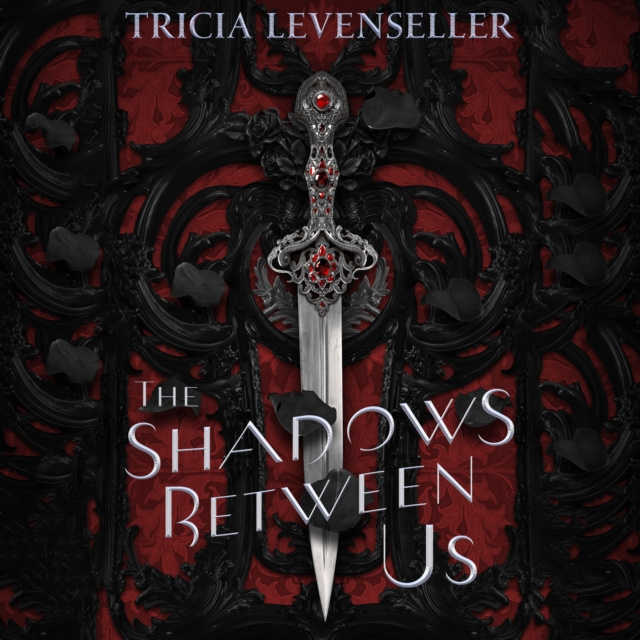 Audiokniha Shadows Between Us Tricia Levenseller