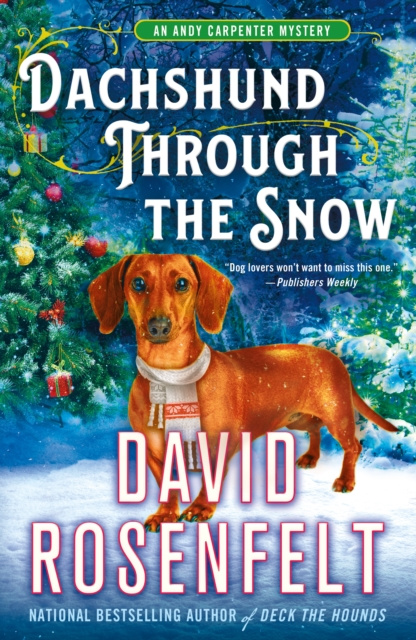 E-knjiga Dachshund Through the Snow David Rosenfelt
