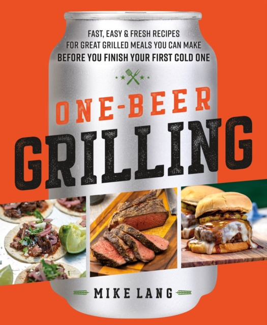 E-knjiga One-Beer Grilling Mike Lang