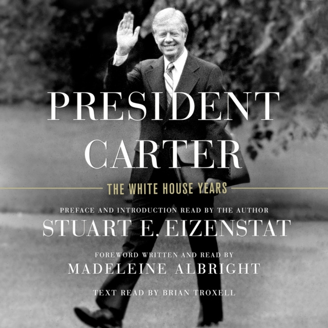 Audiobook President Carter Stuart E. Eizenstat