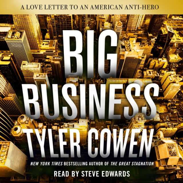 Audiokniha Big Business Tyler Cowen