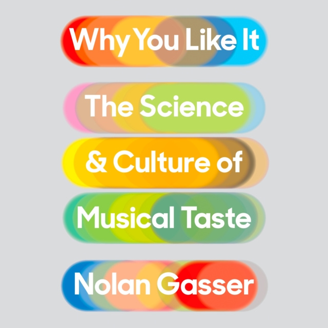 Audiobook Why You Like It Nolan Gasser