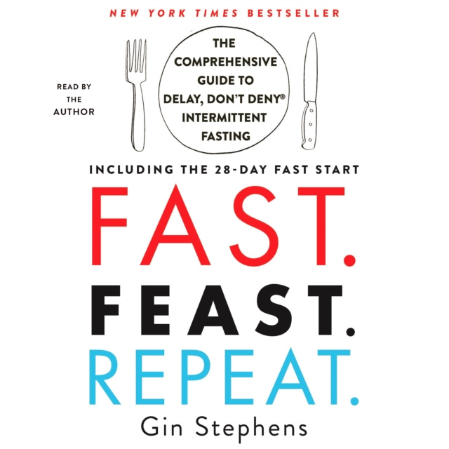 Audiokniha Fast. Feast. Repeat. Gin Stephens