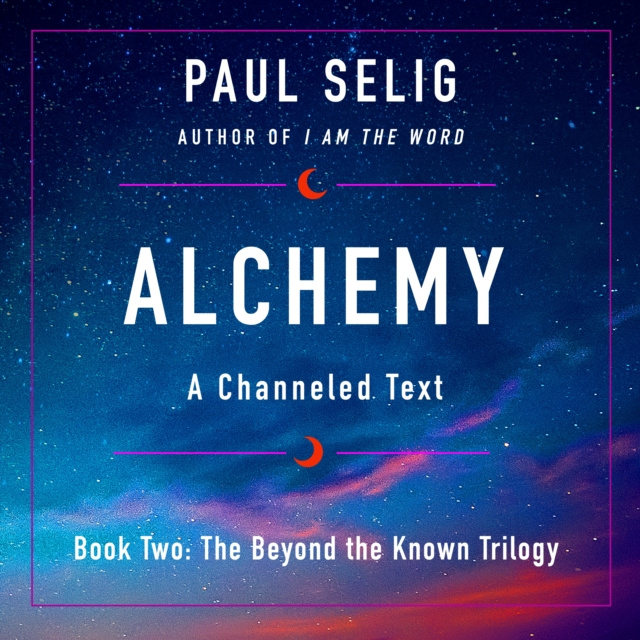 Audiokniha Alchemy Paul Selig