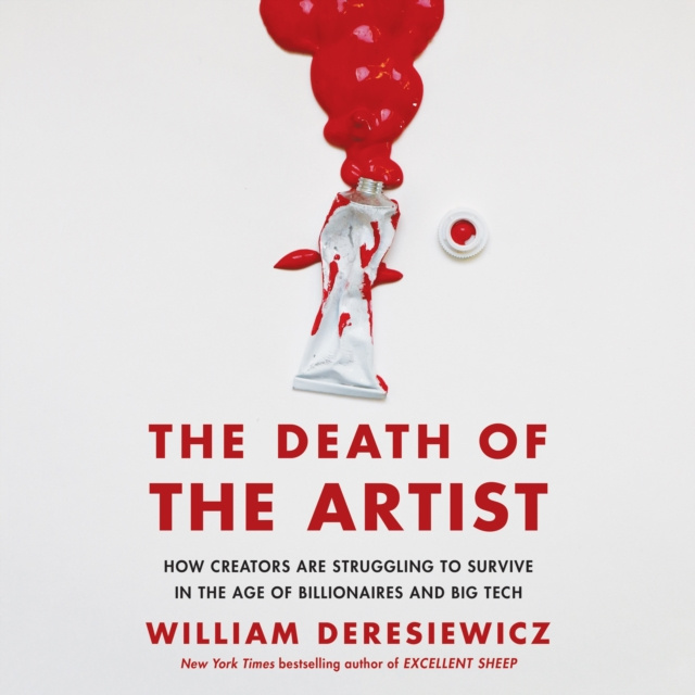Audiokniha Death of the Artist William Deresiewicz