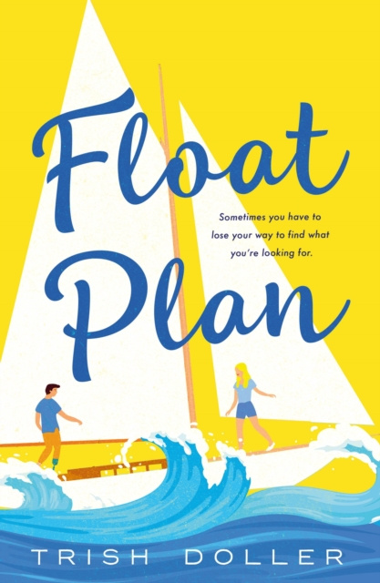 E-knjiga Float Plan Trish Doller