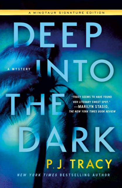 E-knjiga Deep into the Dark P. J. Tracy