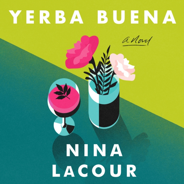 Audiokniha Yerba Buena Nina Lacour