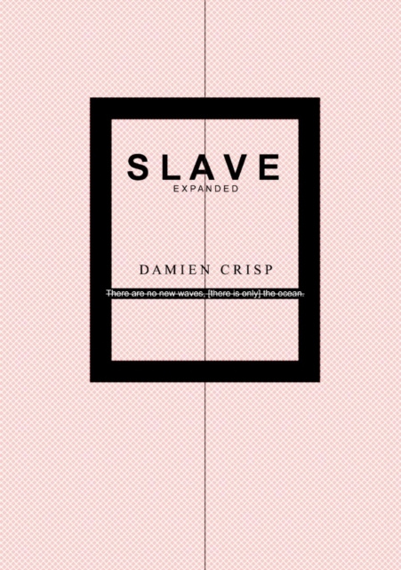 E-knjiga Slave: Expanded Crisp Damien Crisp