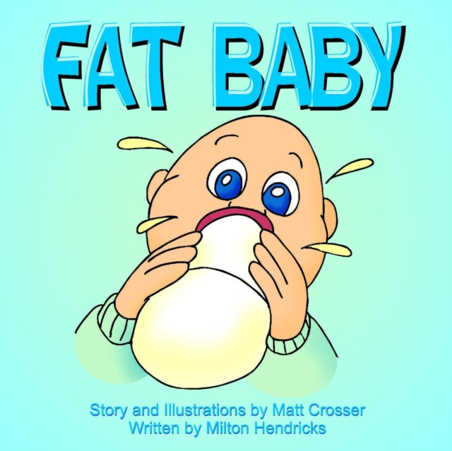 E-knjiga Fat Baby Hendricks Milton Hendricks