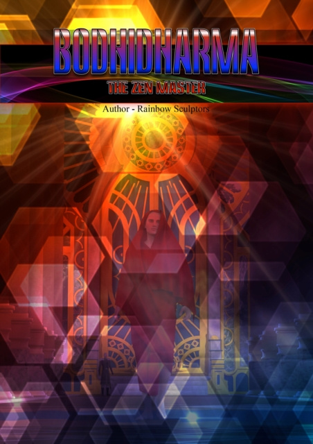 E-knjiga Bodhidharma: The Zen Master Rainbow Sculptors