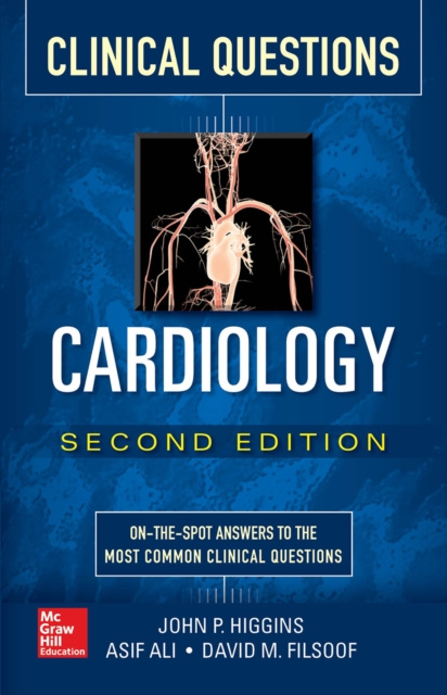 E-kniha Cardiology Clinical Questions, Second Edition John P. Higgins