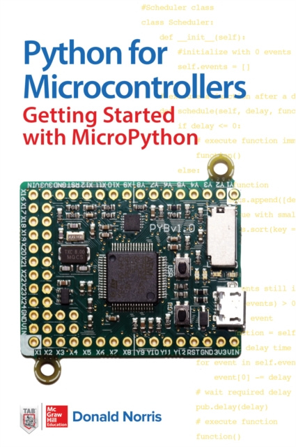 E-kniha Python for Microcontrollers: Getting Started with MicroPython Donald Norris