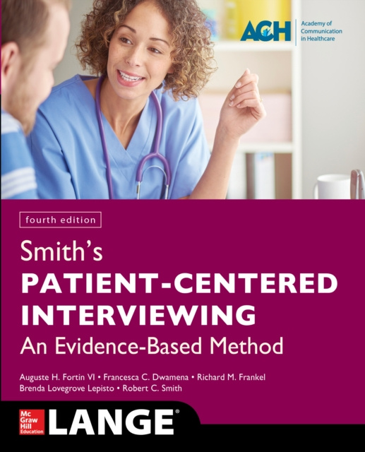 E-book Smith's Patient Centered Interviewing: An Evidence-Based Method, Fourth Edition Auguste H. Fortin