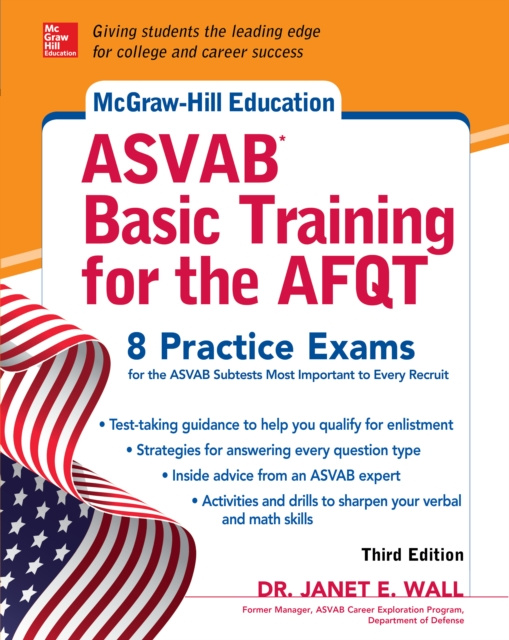 E-knjiga McGraw-Hill Education ASVAB Basic Training for the AFQT, Third Edition Janet E. Wall