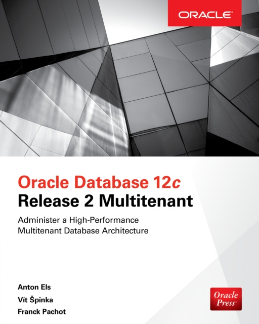 E-book Oracle Database 12c Release 2 Multitenant Anton Els