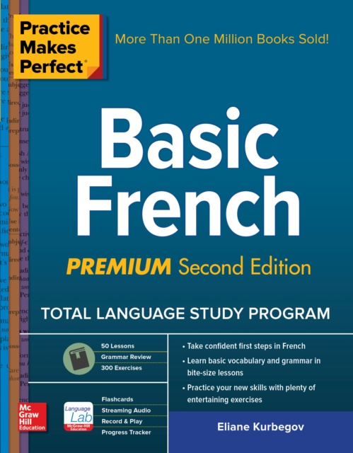 E-kniha Practice Makes Perfect: Basic French, Premium Second Edition Eliane Kurbegov