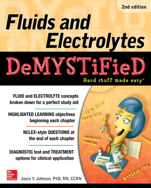 E-book Fluids and Electrolytes Demystified, Second Edition Joyce Y. Johnson