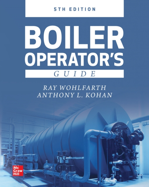 E-knjiga Boiler Operator's Guide, 5E Anthony L. Kohan
