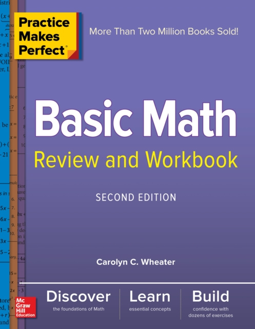 E-knjiga Practice Makes Perfect Basic Math Review and Workbook, Second Edition Carolyn Wheater