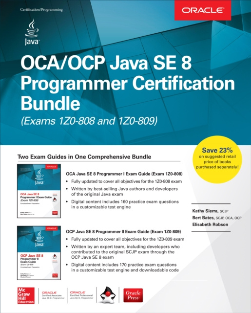 E-kniha OCA/OCP Java SE 8 Programmer Certification Bundle (Exams 1Z0-808 and 1Z0-809) Kathy Sierra