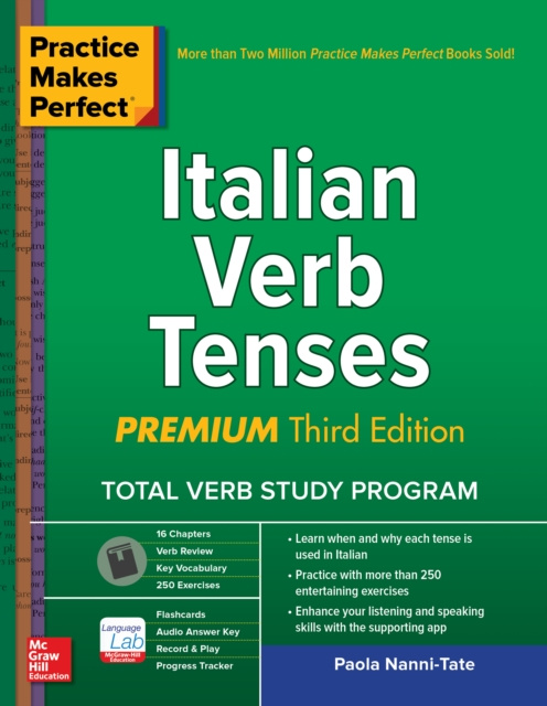 E-book Practice Makes Perfect: Italian Verb Tenses, Premium Third Edition Paola Nanni-Tate