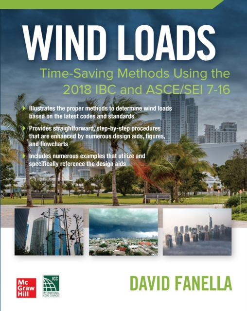 E-knjiga Wind Loads: Time Saving Methods Using the 2018 IBC and ASCE/SEI 7-16 David A. Fanella