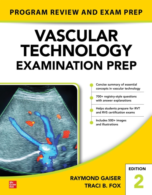 Libro electrónico Vascular Technology Examination PREP, Second Edition Raymond Gaiser