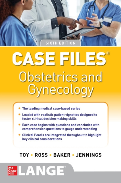 E-kniha Case Files Obstetrics and Gynecology, Sixth Edition Eugene C. Toy