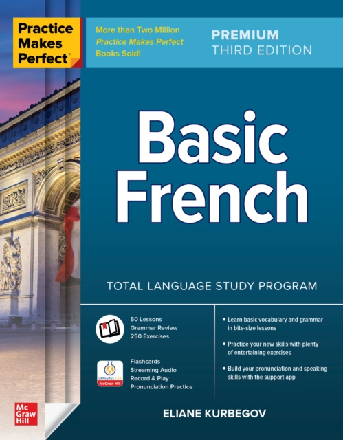 E-kniha Practice Makes Perfect: Basic French, Premium Third Edition Eliane Kurbegov