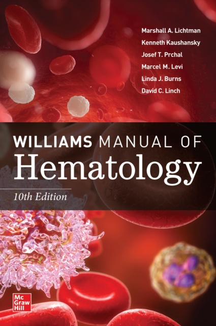 E-kniha Williams Manual of Hematology, Tenth Edition Marshall A. Lichtman