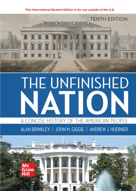 E-kniha ISE eBook Online Access for The Unfinished Nation: A Concise History of the American People BRINKLEY