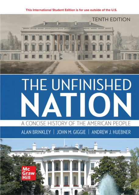 E-book ISE eBook Online Access for The Unfinished Nation: A Concise History of the American People BRINKLEY