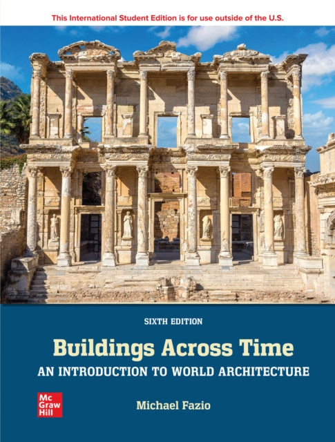 E-kniha ISE eBook Online Access for Buildings Across Time: An Introduction to World Architecture Michael Fazio
