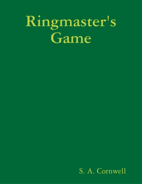 E-knjiga Ringmaster's Game Cornwell S. A. Cornwell