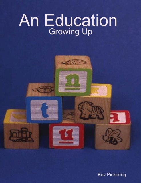 E-book Eduction : Growing Up Pickering Kev Pickering