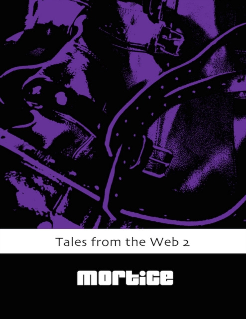 E-knjiga Tales from the Web 2 Mortice Mortice