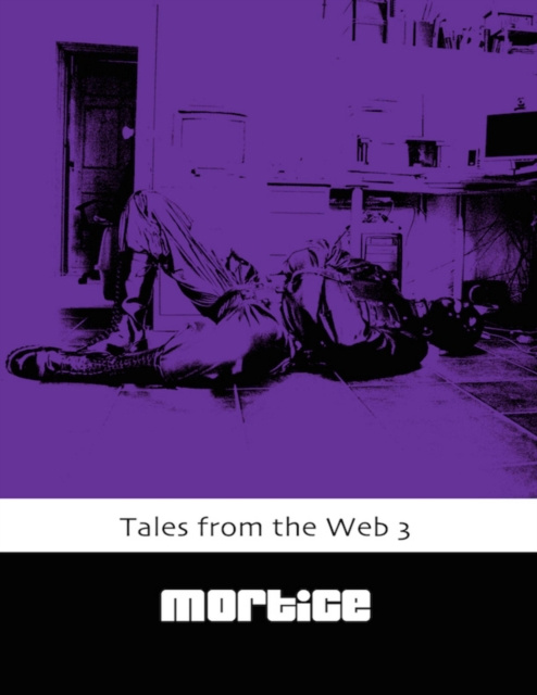 E-knjiga Tales from the Web 3 Mortice Mortice