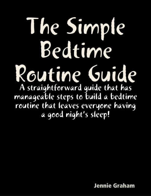E-knjiga Simple Bedtime Routine Guide Graham Jennie Graham