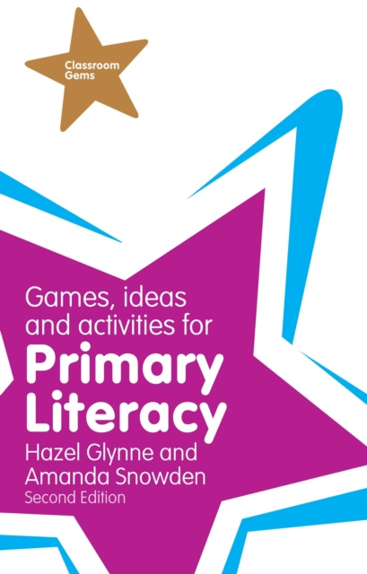 E-kniha Games, Ideas and Activities for Primary Literacy Hazel Glynne