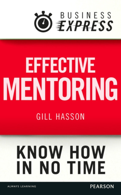 E-kniha Business Express: Effective mentoring Gill Hasson