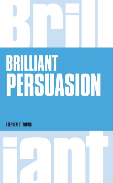E-book Brilliant Persuasion Stephen C. Young