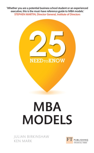 E-könyv 25 Need-to-Know MBA Models Julian Birkinshaw