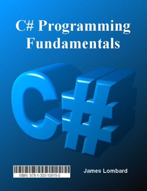 E-knjiga C# Programming Fundamentals Lombard James Lombard